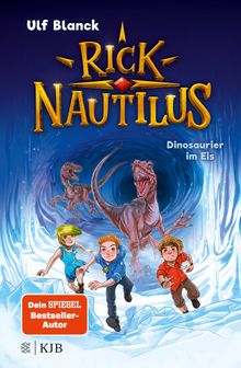 Rick Nautilus  Dinosaurier im Eis