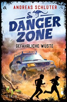 Dangerzone  Gefhrliche Wste