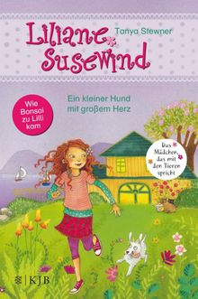 Liliane Susewind  Ein kleiner Hund mit groem Herz