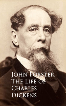 The Life of Charles Dickens