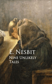 Nine Unlikely Tales