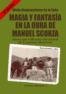 Magia y fantasa en la obra de Manuel Scorza