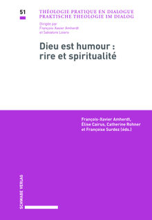 Dieu est humour - Rire et spiritualit
