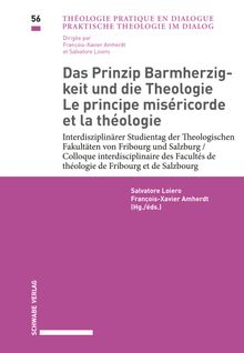 Das Prinzip Barmherzigkeit und die Theologie / Le principe misricorde et la thologie