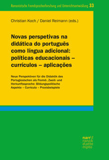 Novas perspetivas na didtica do portugus como lngua adicional: polticas educacionais  currculos  aplicaes