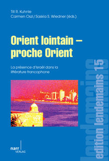 Orient lointain - proche Orient