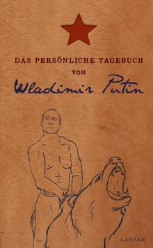 Das persnliche Tagebuch von Wladimir Putin