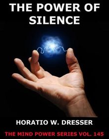 The Power Of Silence