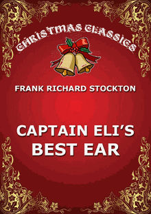 Captain Eli's Best Ear