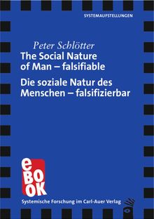 The Social Nature of Man  falsifiable / Die soziale Natur des Menschen  falsifizierbar