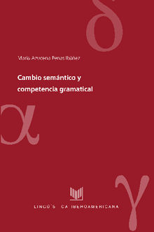 Cambio semntico y competencia gramatical