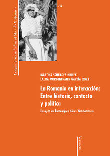 La Romania en interaccin: Entre historia, contacto y poltica