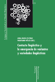 Contacto lingstico y la emergencia de variantes y variedades lingsticas