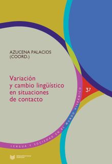 Variacin y cambio lingstico en situaciones de contacto