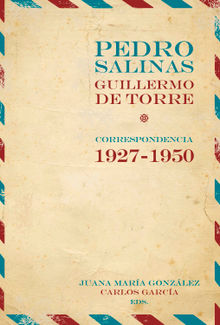 Pedro Salinas, Guillermo de Torre