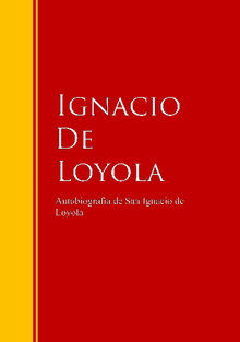 Autobiografa de San Ignacio de Loyola