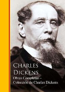 Obras Completas ? Coleccin de Charles Dickens