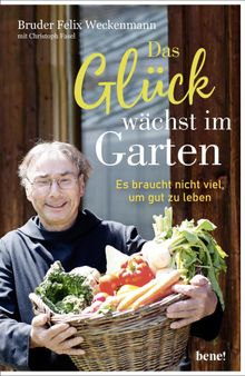 Das Glck wchst im Garten