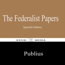 The Federalist Papers