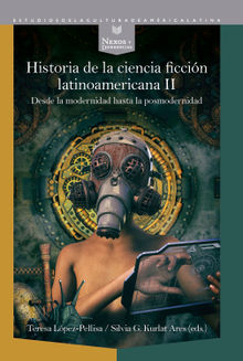 Historia de la ciencia ficcin latinoamericana II