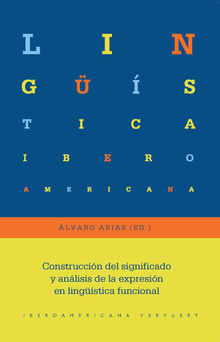 Construccin del significado y anlisis de la expresin en lingstica funcional