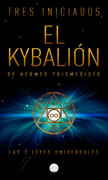 El Kybalin de Hermes Trismegisto