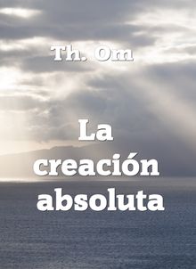 La creacin  absoluta