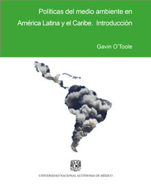 Polticas del medio ambiente en Amrica Latina y el Caribe