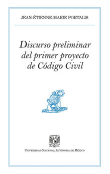 Discurso preliminar del primer proyecto de Cdigo Civil