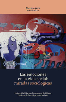 Las emociones en la vida social: miradas sociolgicas