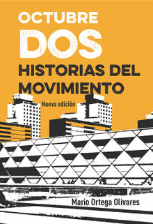 Octubre dos. Historias del movimiento