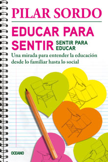 Educar para sentir, sentir para educar