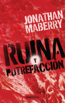 Ruina y putrefaccin