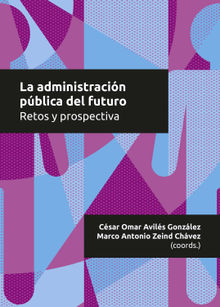 La administracin pblica del futuro