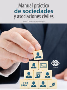 Manual prctico de sociedades y asociaciones civiles 2021