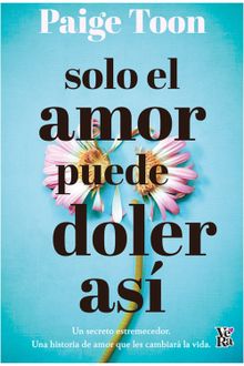 Solo el amor puede doler as