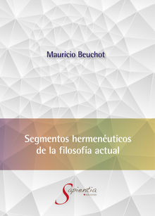 Segmentos hermenuticos de la filosofa actual