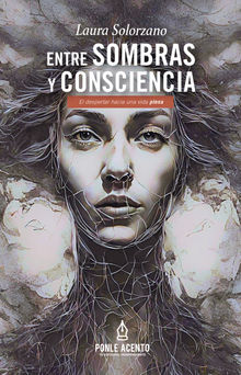 Entre sombras y consciencia