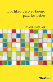 Los libros, eso es bueno para los bebs