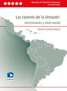 Las razones de la sinrazn: discriminacin y salud mental