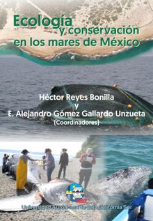 Ecologa y conservacin en los mares de Mxico