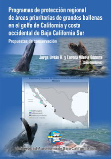 Programas de Proteccin Regional de reas Prioritarias de grandes ballenas en el golfo de California y costa occidental de Baja California Sur