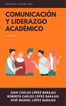 Comunicacin y liderazgo acadmico