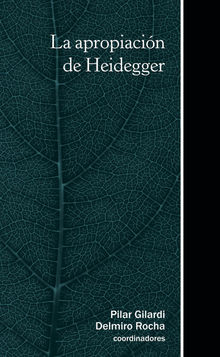 La apropiacin de Heidegger