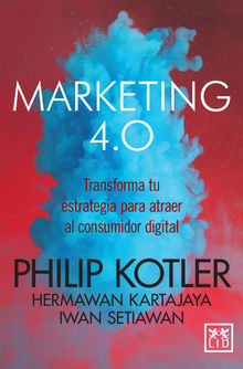 Marketing 4.0 (versin Mxico)