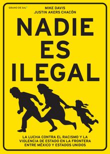 Nadie es ilegal