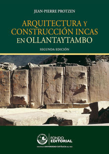 Arquitectura y construccin incas en Ollantaytambo