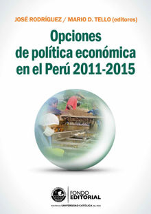 Opciones de poltica econmica en el Per 2011-2015