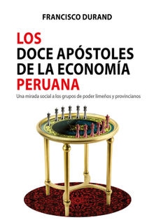 Los doce apstoles de la economa peruana