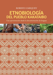 Etnobiologa del pueblo kakataibo